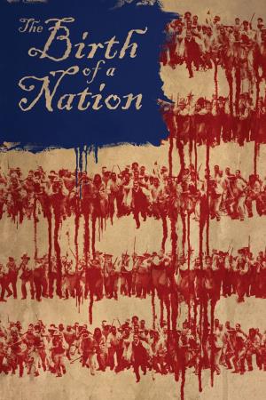 The Birth Of A Nation Poster