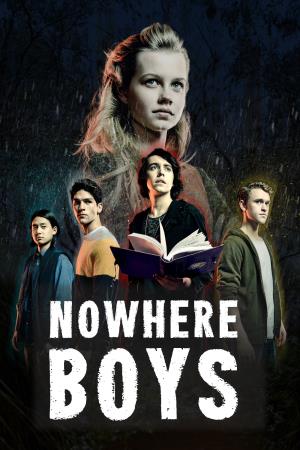 Nowhere Boys: The Book of Shadows Poster