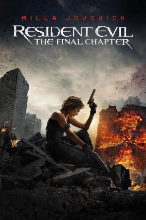 Resident Evil: The Final Chapter Poster