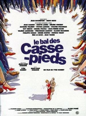 Le bal des casse-pieds Poster