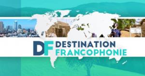 Destination Francophonie Poster