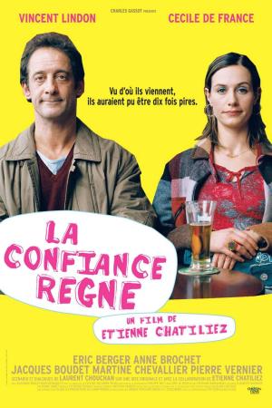 La Confiance Regne Poster