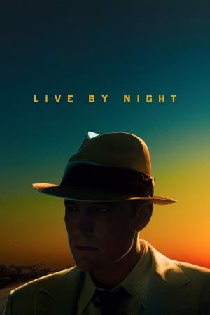 Live By Night Poster