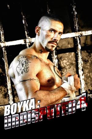 Boyka: Undisputed Poster