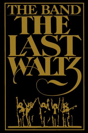 The Last Waltz Poster