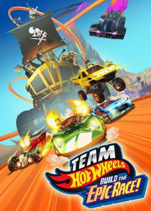 Team Hot Wheels: Build The Epic Race Poster