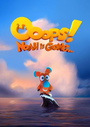 Ooops! Noah is Gone... Poster