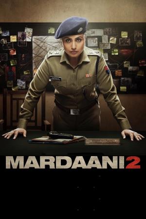 Mardaani 2 Poster