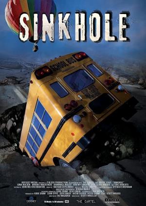 Sinkhole Poster