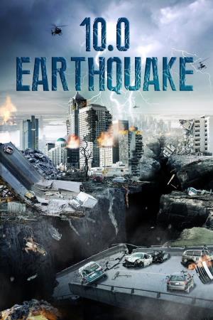 10.0 Earthquake Poster