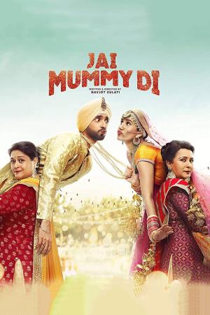 Jai Mummy Di Poster