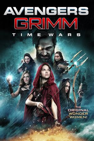 Avengers Grimm: Time Wars Poster