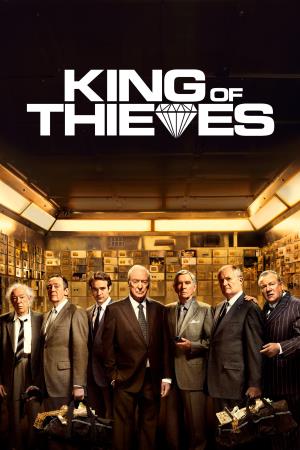 King Of Thieves Poster