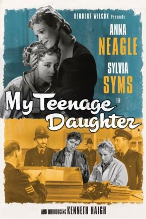 My Teenage Daughter Poster