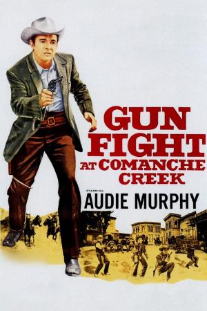 Gunfight at Comanche Creek Poster