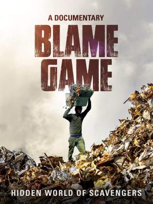 The Blame Game Poster