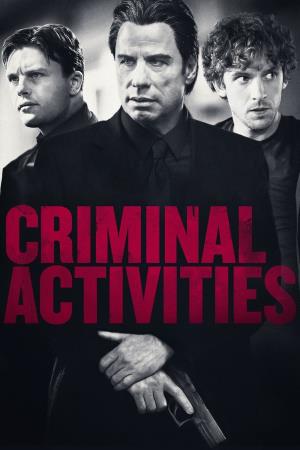 Criminal Activities Poster