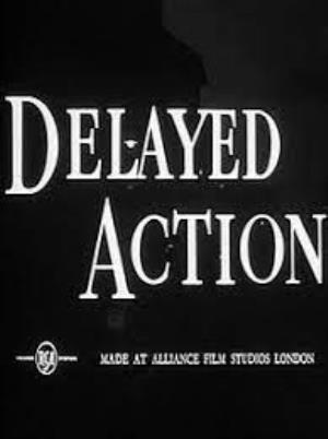 Delayed Action Poster