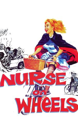 Nurse on Wheels Poster