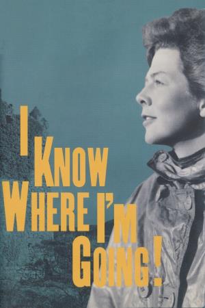 I Know Where I'm Going Poster