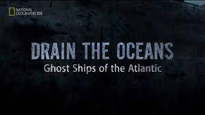 Drain The Ocean: Ghost Ships Poster