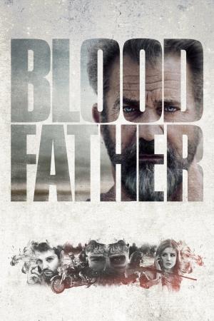 Blood Father Poster