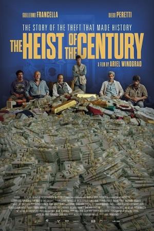 The Heist Of The Century Poster