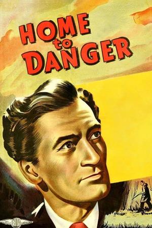 Home to Danger Poster