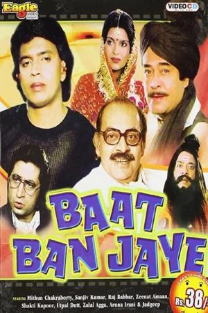 Baat Ban Jaaye Poster