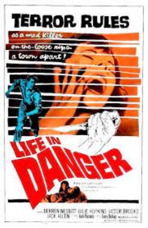 Life In Danger Poster