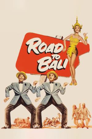 Road To Bali Poster