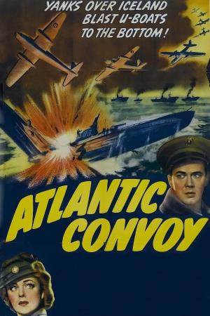 Atlantic Convoy Poster