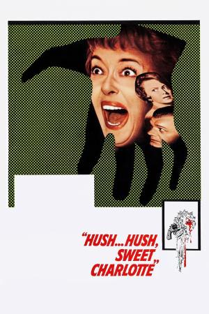 Hush...Hush Sweet Charlotte Poster