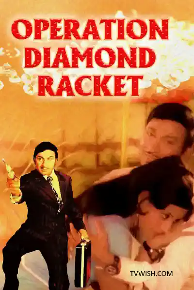 Operation Diamond Racket Poster