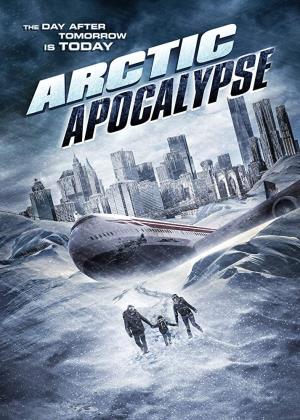 Arctic Apocalypse Poster