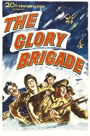 The Glory Brigade Poster