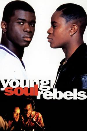 Young Soul Rebels Poster