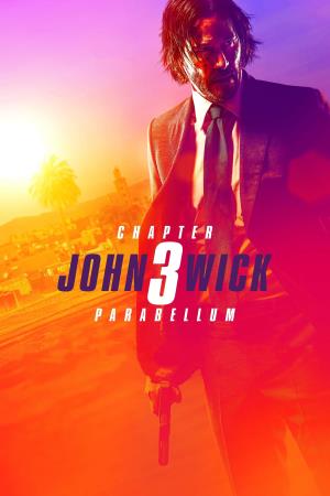 John Wick Chapter 3: Parabellum Poster