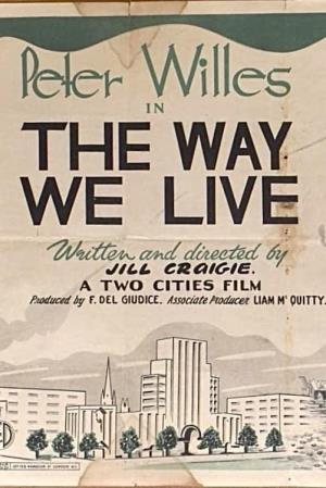 The Way We Live Poster