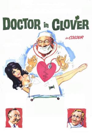 Doctor In Clover Poster