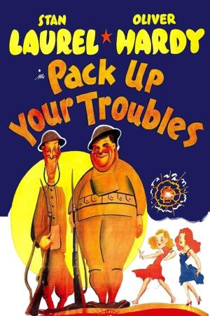 Pack Up Your Troubles Poster