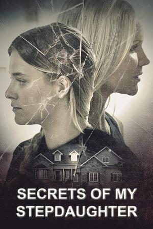 Secrets of My Stepdaughter Poster