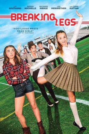 Breaking Legs Poster