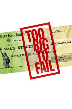 Too Big to Fail Poster