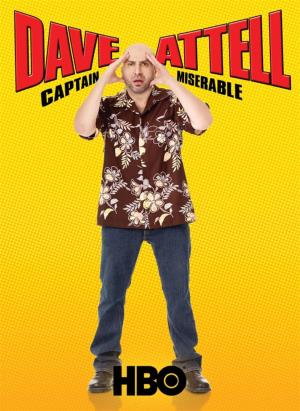 Dave Attell: Captain Miserable Poster