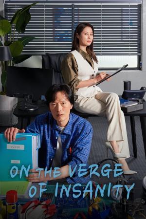 On The Verge Of Insanity Poster