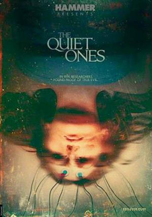 The Quiet Ones Poster