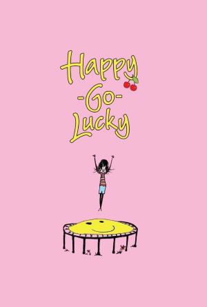  Happy Go Lucky  Poster