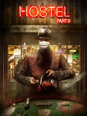 Hostel: Part III Poster