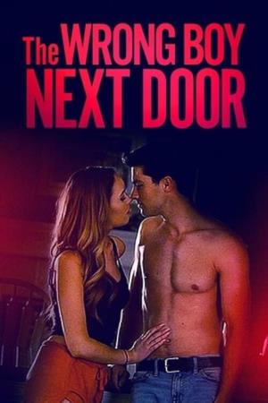 The Wrong Boy Next Door Poster